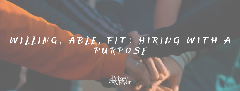 A People Approach to Hiring_ Willing, Able, Fit (1)